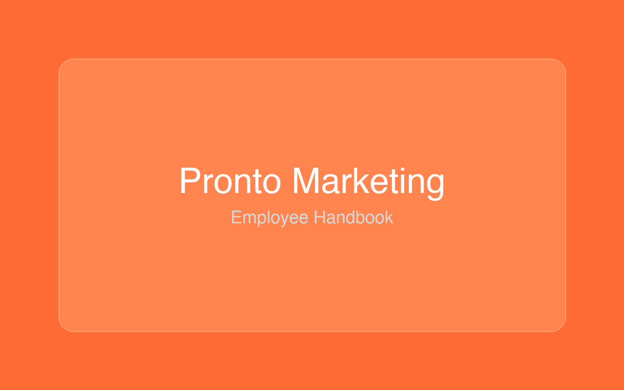 Pronto Marketing employee handbook