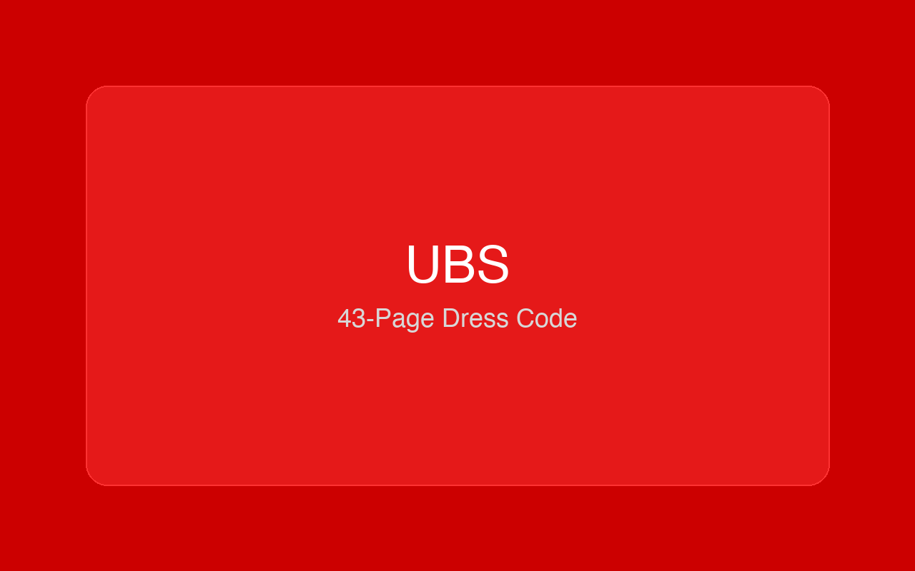 UBS 43-page dress code handbook